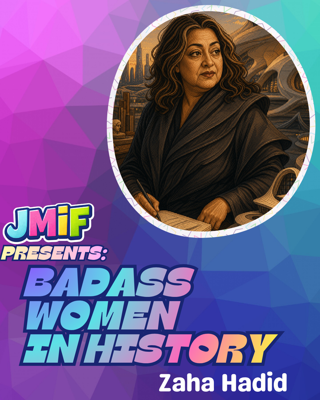 Zaha Hadid